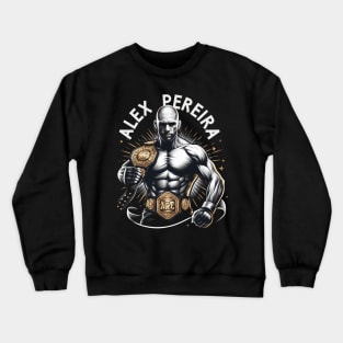 Alex Pereira Crewneck Sweatshirt